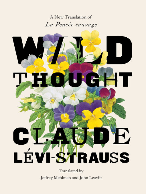 Title details for Wild Thought by Claude Lévi-Strauss - Wait list